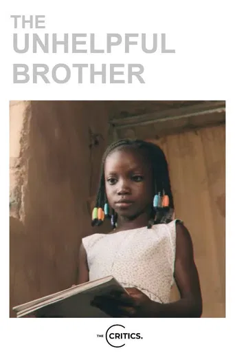 The Unhelpful Brother poster