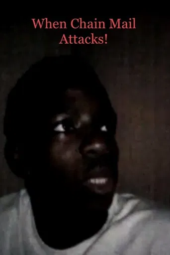 When Chain Mail Attacks! poster