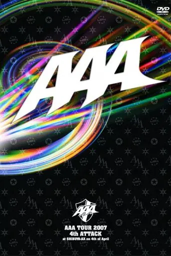AAA TOUR 2007 4th ATTACK at SHIBUYA-AX poster