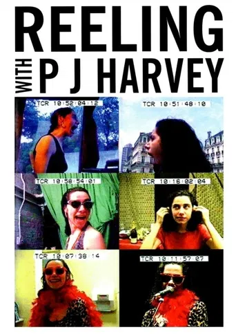 PJ Harvey: Reeling With poster