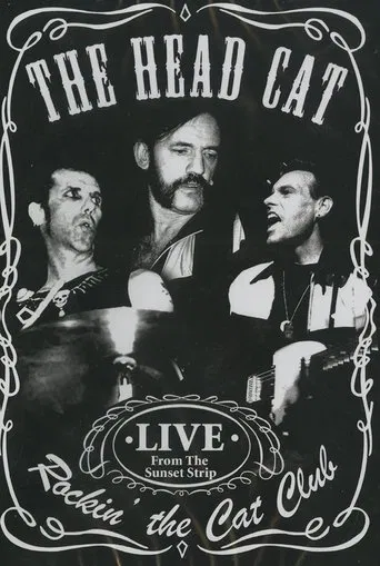 The Head Cat – Rockin’ The Cat Club: Live from the Sunset Strip poster
