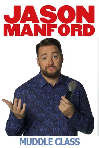 Jason Manford's Muddle Class poster