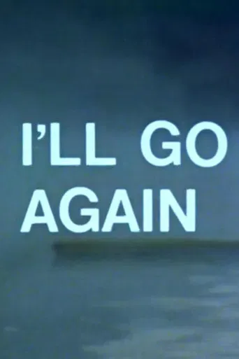 I'll Go Again poster