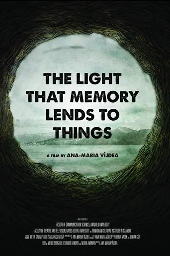 The Light That Memory Lends to Things poster