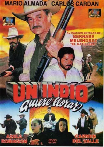 Un indio quiere llorar poster