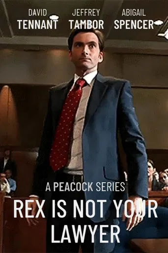 Rex Is Not Your Lawyer poster