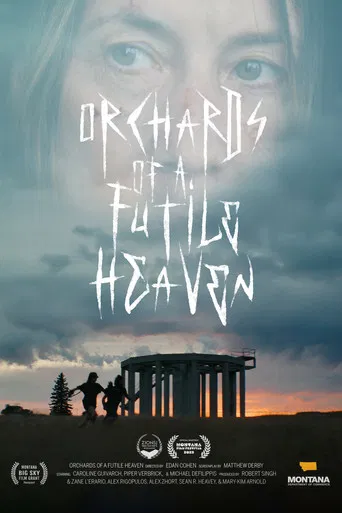 Orchards of a Futile Heaven poster