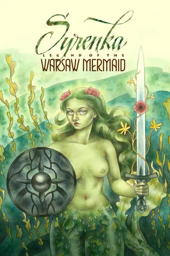Syrenka: Legend of the Warsaw Mermaid poster