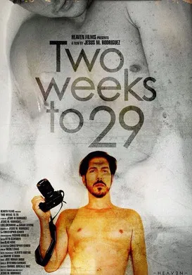 Two Weeks to 29 poster
