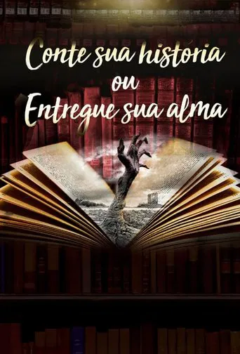 Tell me your story or give me your soul poster