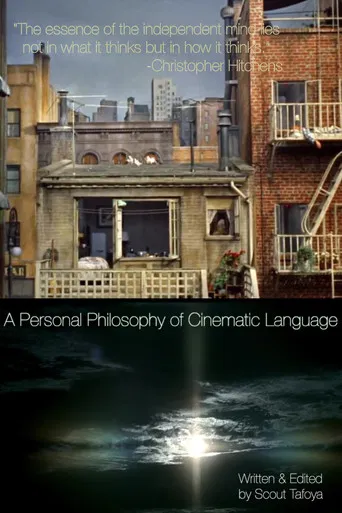 A Personal Philosophy of Cinematic Language poster