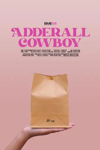 Adderall Cowboy poster