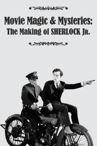 Movie Magic & Mysteries: The Making of Sherlock Jr. poster