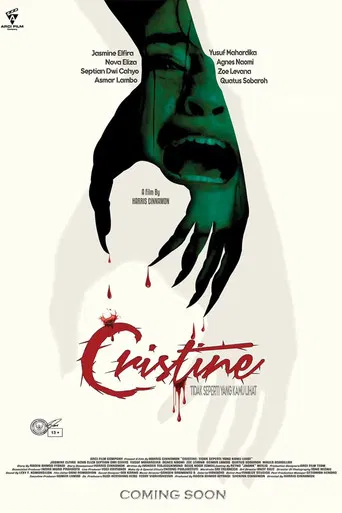 Cristine: Tidak Seperti Yang Kamu Lihat poster