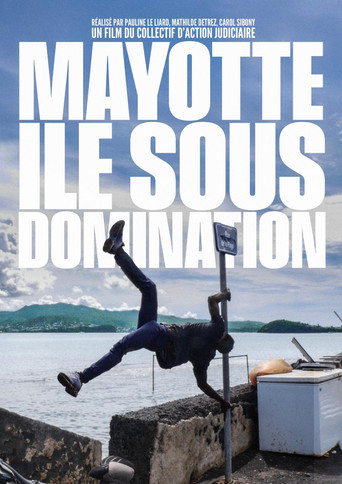 Mayotte, île sous domination poster