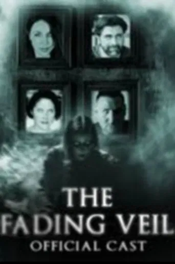 The Fading Veil poster