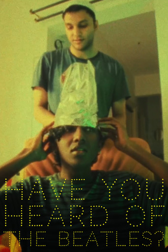 Have You Heard Of The Beatles? poster