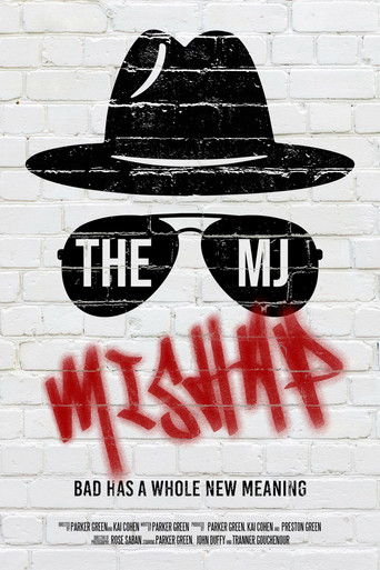 The MJ Mishap poster