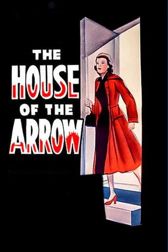 The House of the Arrow poster