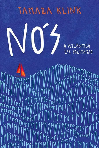 Nós, o Atlântico em solitário poster