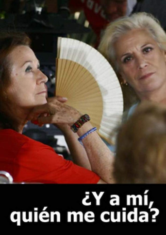 ¿Y a mí quién me cuida? poster