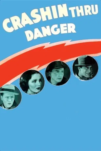 Crashing Through Danger poster