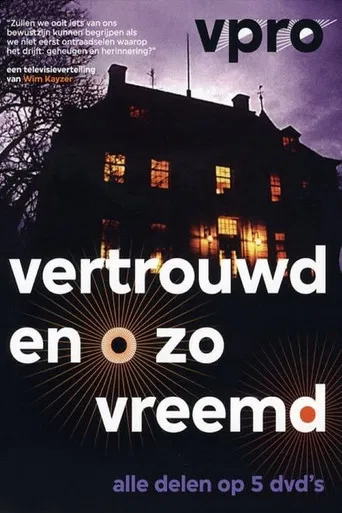 Vertrouwd en O zo Vreemd poster