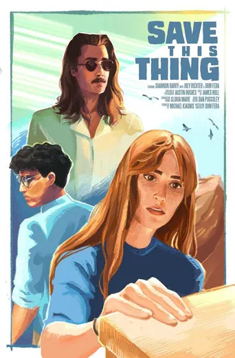Save This Thing poster