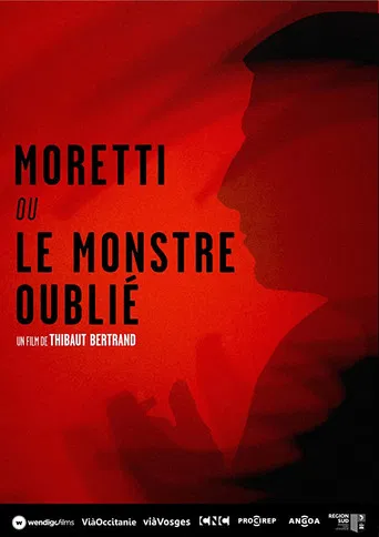 Moretti ou le monstre oublié poster