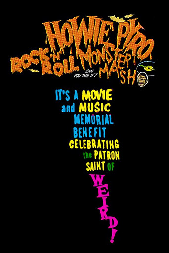 Howie Pyro Rock ‘n’ Roll Monster Mash! poster