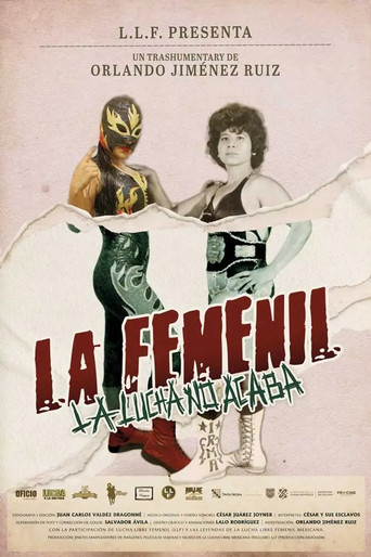 La Femenil: La Lucha No Acaba poster
