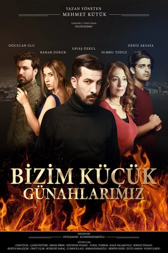 Bizim Küçük Günahlarımız poster