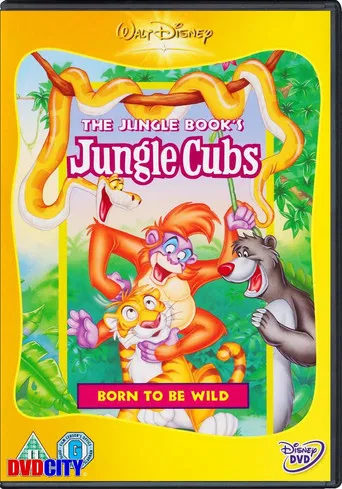 Jungle Cubs (Volume 1): Born to be Wild poster
