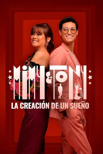 Mimy & Tony: The Creation of a Dream poster