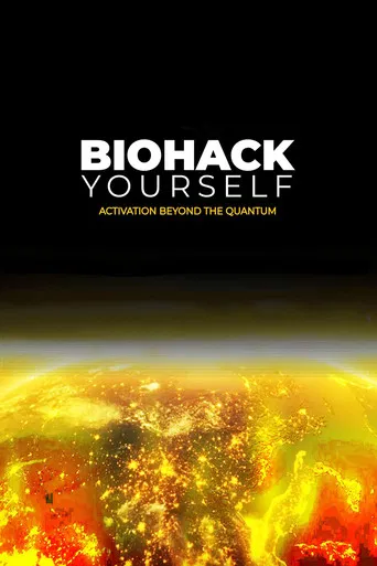 Biohack Yourself: Activation Beyond the Quantum poster