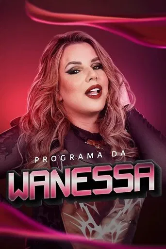 Programa da Wanessa poster