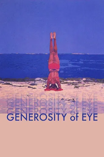 Generosity of Eye poster