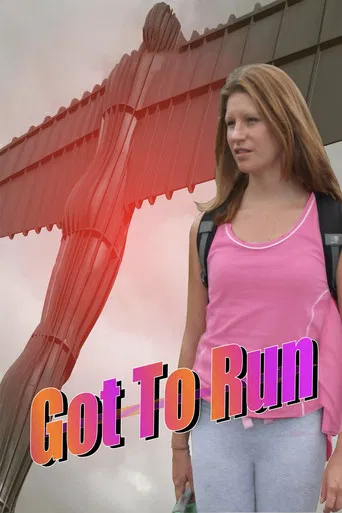 Got To Run poster