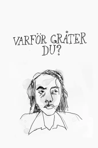 Why are you crying? poster