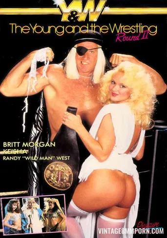 The Young and the Wrestling 2 poster