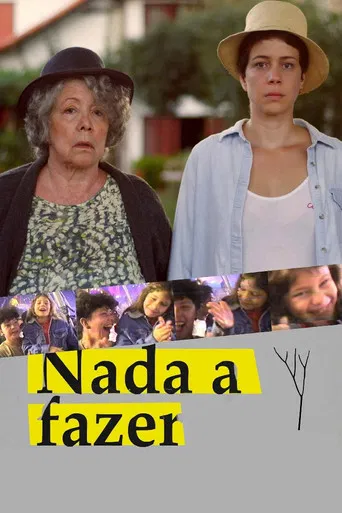 Nada a Fazer poster