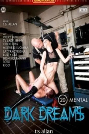 Dark Dreams 20: Mental poster