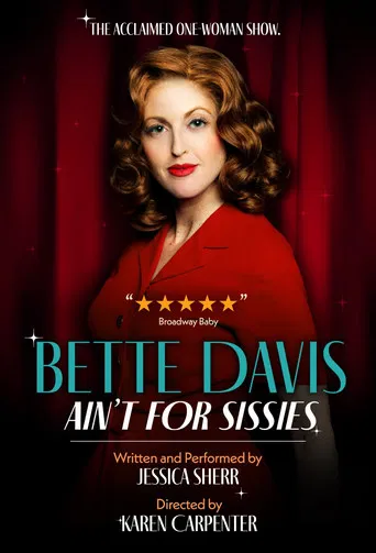 Bette Davis Ain't for Sissies poster