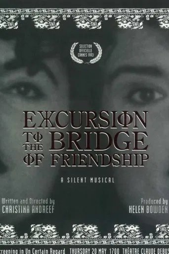 Excursion to the Bridge of Friendship poster