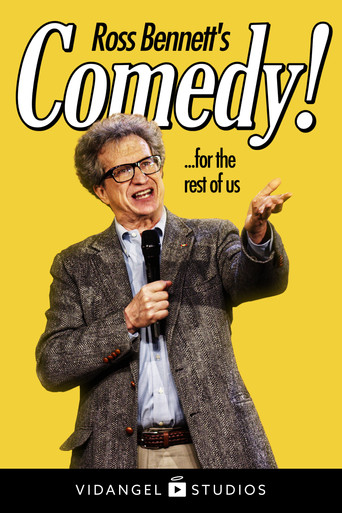 Ross Bennett: Comedy! ... for the rest of us poster