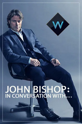 John Bishop: In Conversation with... poster