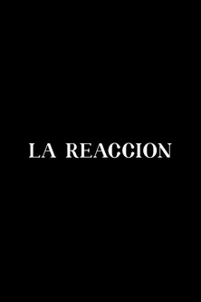 La reacción poster