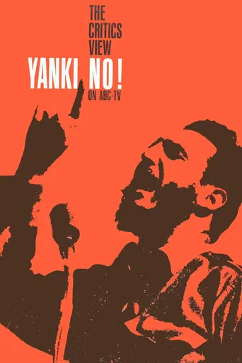 ABC Close-Up: Yanki, No! poster