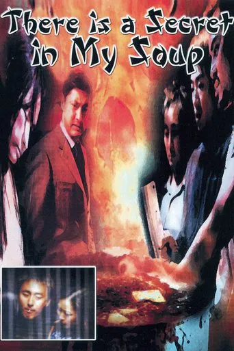 There Is a Secret in My Soup poster