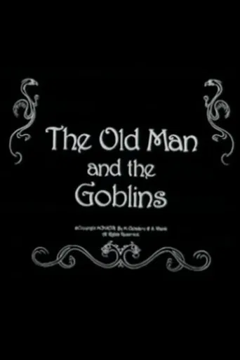The Old Man and the Goblins poster